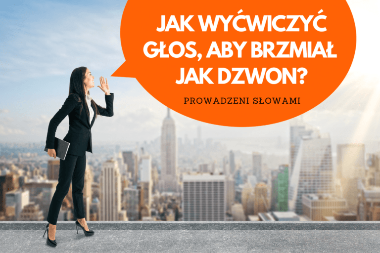 Jak ćwiczyć głos, aby brzmiał jak dzwon?
